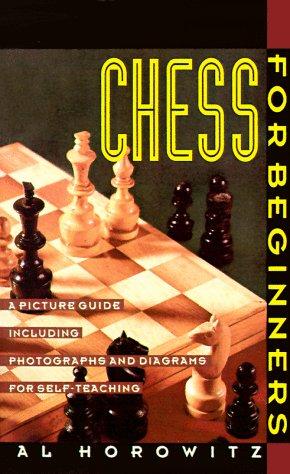 Cover of Chess for Beginners by I. A. Horowitz, shown as an example of a printed beginner chess lesson book